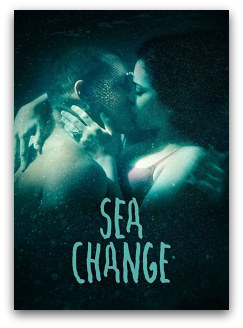 A woman and man kissing underwater with the text "sea change".