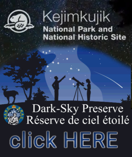 Graphic reading "Kejimkujik National Park and National Historic Site. Dark-Sky Preserve click here".