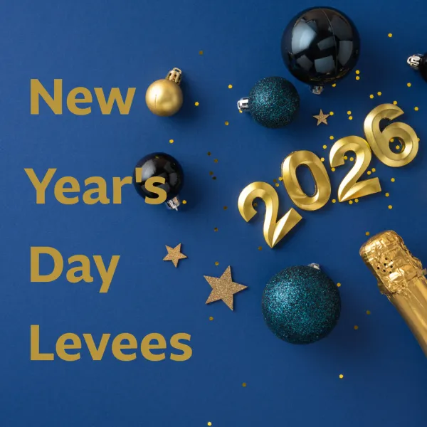 Image with a blue background, gold and blue balloons, New Year's Day Levees 2026 in gold text
